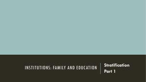 Institutions: Family and Education