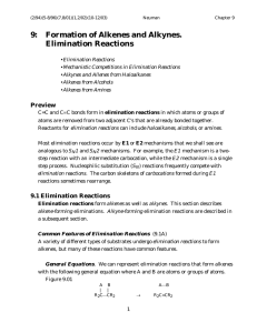 9: Formation of Alkenes and Alkynes. Elimination Reactions