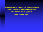 Combined Pharmacotherapy and Psychotherapy