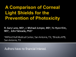 A Comparison of Corneal Light Shields for the Prevention of