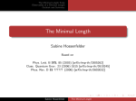 The Minimal Length Scale