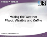 Making the Weather Visual, Flexible and Online