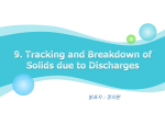 9. Tracking and Breakdown of Solids due to Discharges