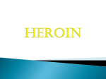 Heroin Powerpoint