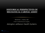 Historical perspectives of Mechanical Cardiac Assist
