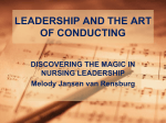 LEADERSHIP AND THE ART OF CONDUCTING