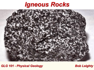 Lecture 5B / Igneous Rocks
