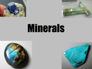 Minerals - Mrs. DiLorenzo Earth Science