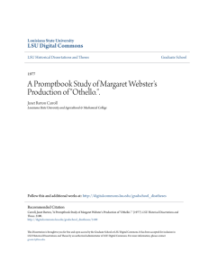A Promptbook Study of Margaret Webster`s Production of "Othello.".