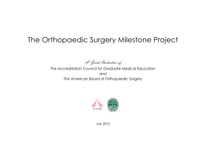 The Orthopaedic Surgery Milestone Project