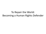 To Repair the World: Becoming a Human Rights Defender