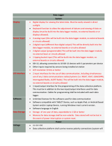 Data Logger System Display Digital display for viewing the latest