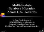 Multiterabyte Database Migration Across O.S Platforms