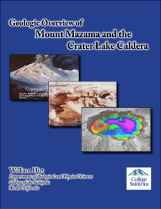 Geologic Overview of Mount Mazama and the Crater Lake Caldera