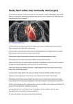 Mar 2016 Faulty heart valves may eventually need surgery