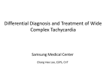 Differential Diagnosis and Treatment of Wide Complex