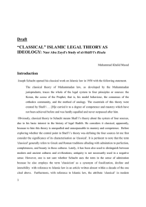 Draft “CLASSICAL” ISLAMIC LEGAL THEORY AS