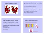 Building 3D models of proteins Why make a structural model for your