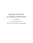 Ageing and Cancer: A complex relationship