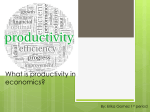 What is productivity? - Economics-This website is dedicated to the