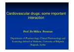 Cardiovascular drugs: some important interaction