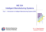 ME 534 Intelligent Manufacturing Systems