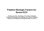 Putative Etiologic Factors for Severe ECC