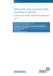 Taking and using visual and audio recordings of patients