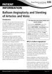 Balloon Angioplasty and Stenting of Arteries and Veins