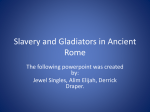 Slavery and Gladiators in Ancient Rome