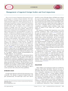 Management of ingested foreign bodies and food impactions