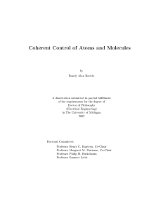 Coherent Control of Atoms and Molecules