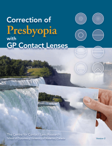Correction of Presbyopia - Centre for Contact Lens Research