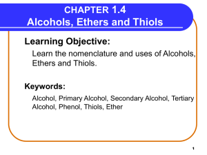 Chapter 1.4 Alcohols, Ethers and Thiols