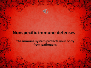 Nonspecific immune defenses