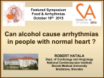 Can alcohol cause arrhythmias in people with normal heart