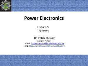 Lecture-5: Thyristors - Dr. Imtiaz Hussain