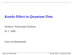 Kondo Effect in Quantum Dots