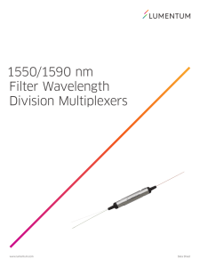 1550/1590 nm Filter Wavelength Division Multiplexers