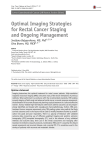 Optimal Imaging Strategies for Rectal Cancer Staging and Ongoing