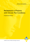 Rehabilitation of Patients with Chronic Pain Conditions