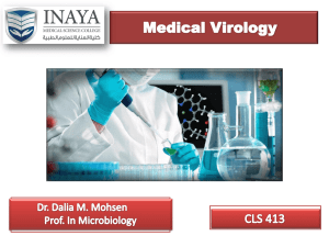 RNA Viruses Dr. Dalia M. Mohsen Prof. In