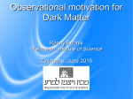 Observational motivation for Dark Matter