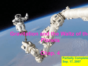 Gravitation and the Waltz of the Planets