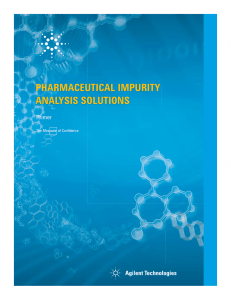 PHARMACEUTICAL IMPURITY ANALYSIS SOLUTIONS