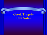 Greek Tragedy Unit Notes