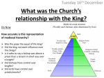What was the Church*s relationship with the King?