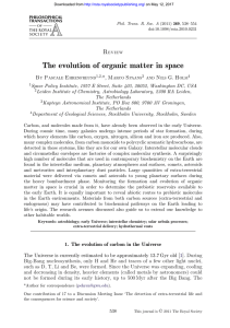 The evolution of organic matter in space