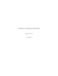 Problems in Quantum Mechanics