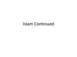 Islam Continued - World Religions